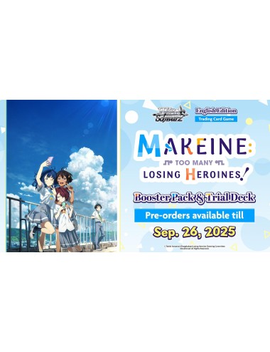 Weiss Schwarz 'Makeine: Too...